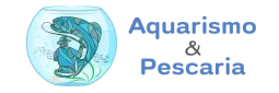 Aquarismo e Pescaria